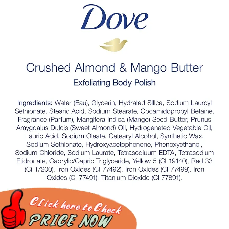 Dove Exfoliating Body Polish Exfoliating Scrub for Dry Skin Crushed Almond and Mango Butter Ingredients
